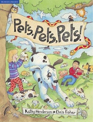 Seller image for Pets, Pets, Pets! for sale by WeBuyBooks