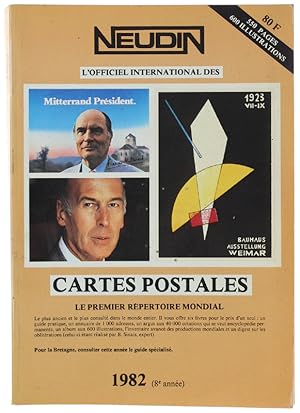 CATALOGUE NEUDIN 1982: L'OFFICIEL INTERNATIONAL DES CARTES POSTALES: