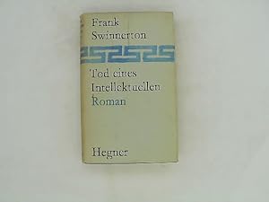Seller image for Frank Swinnerton, Romane Tod eines Intellektuellen for sale by Das Buchregal GmbH