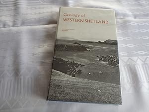 The geology of Western Shetland (Memoirs of the Geological Survey of Great Britain)