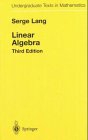 Imagen del vendedor de Linear Algebra (Undergraduate Texts in Mathematics) a la venta por Gabis Bcherlager