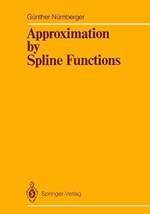 Seller image for Approximation by Spline Functions for sale by Gabis Bcherlager