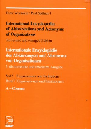 Seller image for International Encyclopedia of Abbreviations and Acronyms of Organizations / Internationale Enzyklopdie der Abkrzungen und Akronyme von Organisationen for sale by Gabis Bcherlager