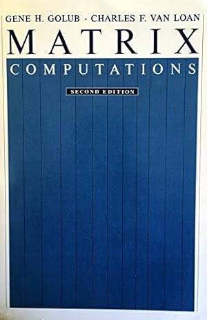 Imagen del vendedor de Matrix Computations (Johns Hopkins Series in the Mathematics Sciences) a la venta por Gabis Bcherlager