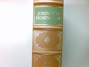 Joseph von Eichendorff - Höhepunkte seines Schaffens Edition Weltbild Deutsche Klassiker, Jubiläu...