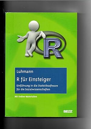 Seller image for Maike Luhmann, R für Einsteiger : Einführung in die Statistiksoftware für die Sozialwissenschaften for sale by sonntago DE
