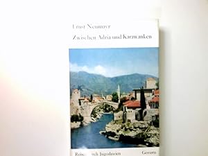 Image du vendeur pour Zwischen Adria und Karawanken : Reisen durch Jugoslawien. mis en vente par Antiquariat Buchhandel Daniel Viertel