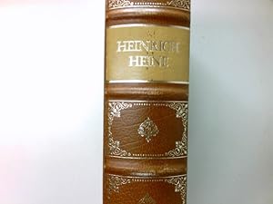 Heinrich Heine Höhepunkte seines Schaffens. Edition Weltbild Deutsche Klassiker, Jubiläums-Biblio...