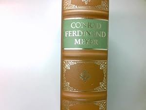 Conrad Ferdinand Meyer - Höhepunkte seines Schaffens Edition Weltbild Deutsche Klassiker, Jubiläu...