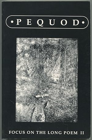 Seller image for Pequod: A Journal of Contemporary Literature and Literary Criticism - Number Thirty-two, Volume II: Focus on the Long Poem for sale by Between the Covers-Rare Books, Inc. ABAA