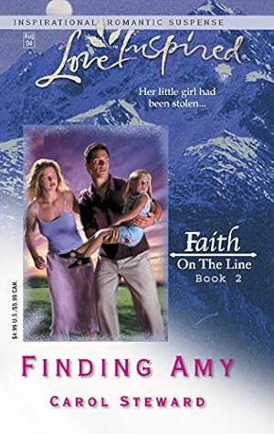 Seller image for Finding Amy: Faith on the Line #2 (Love Inspired #263) for sale by Reliant Bookstore