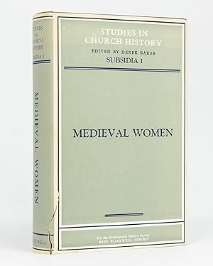 Image du vendeur pour Medieval Women. Dedicated and Presented to Professor Rosalind M.T. Hill on the occasion of her Seventieth Birthday mis en vente par Michael Treloar Booksellers ANZAAB/ILAB