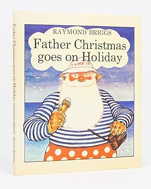 Seller image for Father Christmas goes on Holiday for sale by Michael Treloar Booksellers ANZAAB/ILAB