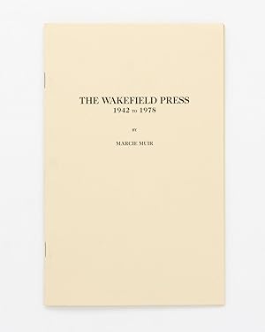 The Wakefield Press, 1942-1978