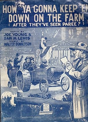 Immagine del venditore per How 'Ya Gonna Keep 'Em Down On The Farm (After They've Seen Paree?) venduto da The Sun Also Rises