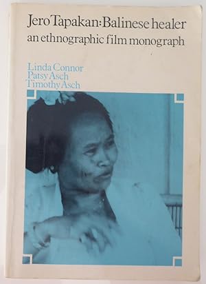 Seller image for Jero Tapakan: Balinese Healer: An Ethnographic Film Monograph for sale by Jeff Irwin Books