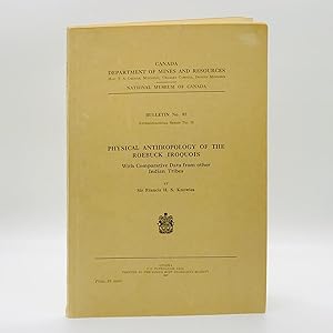 Seller image for Physical Anthropology of the Roebuck Iroquois; With Comparative Data from Other Indian Tribes for sale by Black's Fine Books & Manuscripts