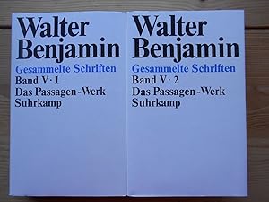 Bild des Verkufers fr Benjamin, Walter: Gesammelte Schriften. Band V, 1-2 ; Das Passagen-Werk zum Verkauf von Antiquariat Rohde