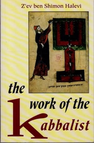 THE WORK OF THE KABBALIST