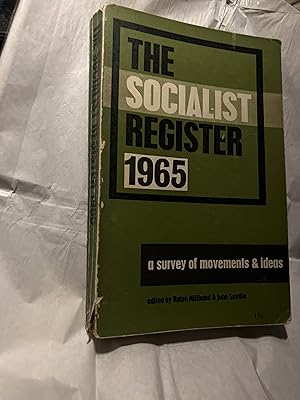 Bild des Verkufers fr The Socialist Register 1965. A Survey of Movements and Ideas zum Verkauf von SAVERY BOOKS