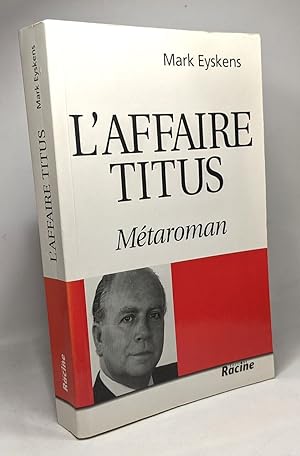 Image du vendeur pour L'affaire Titus mis en vente par crealivres