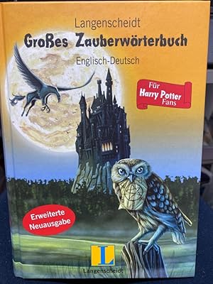 Image du vendeur pour Langenscheidt groes Zauberwrterbuch fr Harry-Potter-Fans : Englisch-Deutsch. von. Hrsg. von der Langenscheidt-Red. mis en vente par bookmarathon