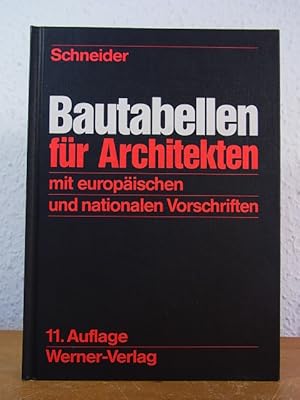 Seller image for Bautabellen fr Architekten. Mit europischen und nationalen Vorschriften for sale by Antiquariat Weber