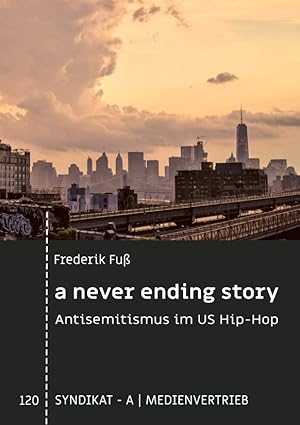 a never ending story. Antisemitismus im US Hip-Hop