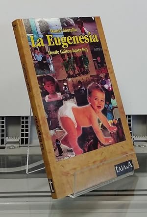 Image du vendeur pour La eugenesia. Desde Galton hasta hoy mis en vente par Librera Dilogo