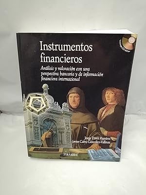 Imagen del vendedor de Instrumentos financieros: An�lisis y valoraci�n con una perspectiva bancaria y de informaci�n financiera internacional (Incluye CD-ROM) a la venta por Libros Angulo