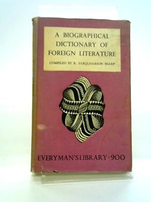 Bild des Verkufers fr A Short Biographical Dictionary Of Foreign Literature zum Verkauf von World of Rare Books