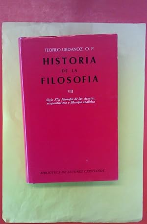 Seller image for Historia de la Filosofa. VII. Siglo XX: Filosofa de las ciencias, neopositivismo y filosofa analtica for sale by biblion2