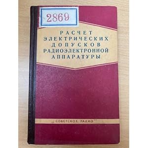 Image du vendeur pour Raschet elektricheskikh dopuskov radioelektronnoj apparatury mis en vente par ISIA Media Verlag UG | Bukinist