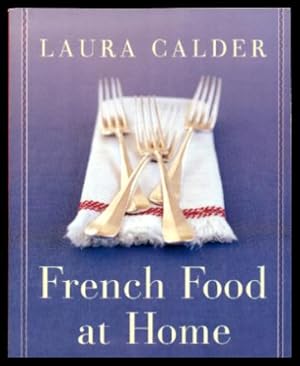 Seller image for FRENCH FOOD AT HOME for sale by W. Fraser Sandercombe