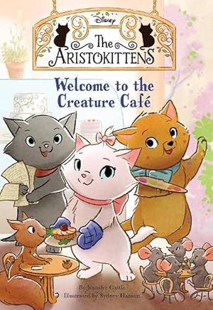 Bild des Verkufers fr The Aristokittens #1: Welcome to the Creature Caf (Paperback) zum Verkauf von Grand Eagle Retail