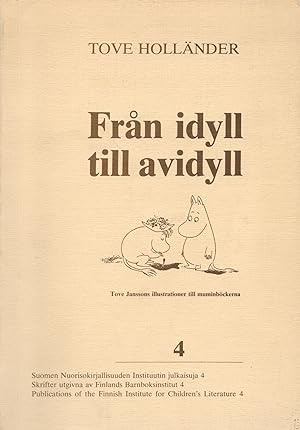 Från idyll till avidyll : Tove Janssons illustrationer till muminböckerna