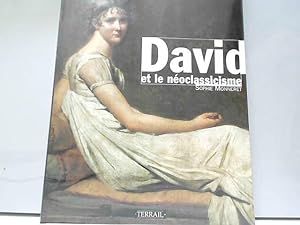 Bild des Verkäufers für David et le néoclassicisme zum Verkauf von JLG_livres anciens et modernes