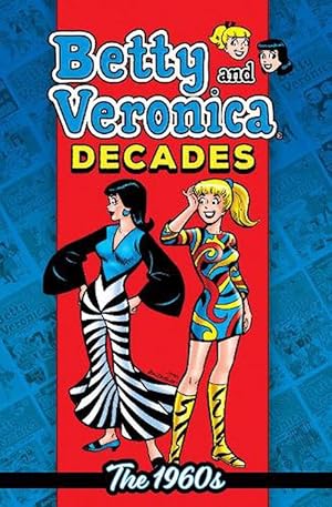 Seller image for Betty & Veronica Decades: The 1960s (Paperback) for sale by Grand Eagle Retail
