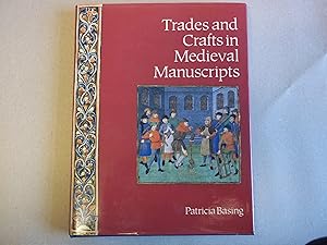 Immagine del venditore per Trades and Crafts in Medieval Manuscripts venduto da Carmarthenshire Rare Books