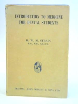Seller image for Introduction To Medicine For Dental Students for sale by World of Rare Books