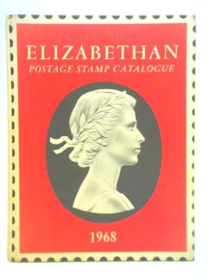 Bild des Verkufers fr Stanley Gibbons Elizabethan Postage Stamp Catalogue zum Verkauf von World of Rare Books