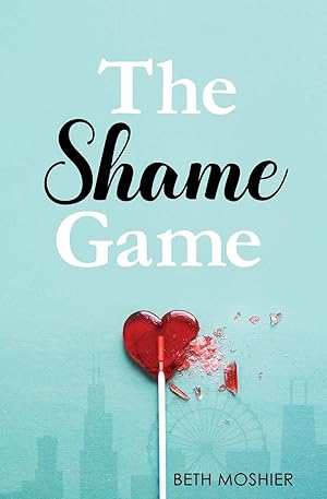 Seller image for The Shame Game for sale by moluna