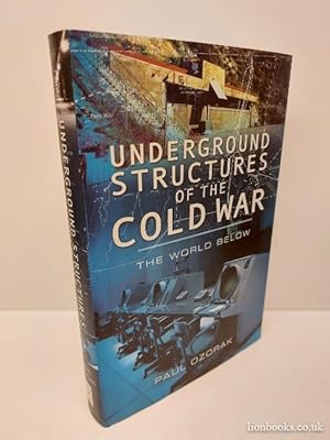 Seller image for Underground Structures of the Cold War The World Below for sale by Lion Books PBFA