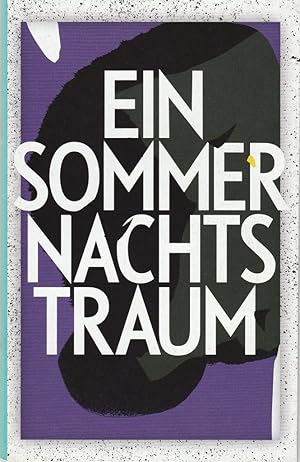 Seller image for Programmheft William Shakespeare EIN SOMMERNACHTSTRAUM Premiere 19. September 2015 Schauspielhaus Spielzeit 2015 / 2016 for sale by Programmhefte24 Schauspiel und Musiktheater der letzten 150 Jahre