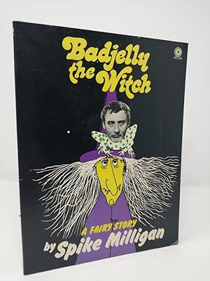 Seller image for Badjelly the Witch: A Fairy Story. for sale by ROBIN SUMMERS BOOKS LTD