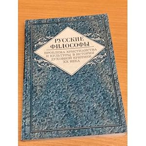 Bild des Verkufers fr Russkie filosofy: Problemy khristianstva i kultury v istorii dukhovnoj kritiki XX veka. Biograficheskie ocherki zum Verkauf von ISIA Media Verlag UG | Bukinist