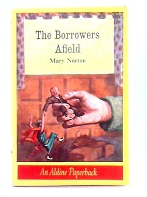 Imagen del vendedor de Borrowers Afield (Aldine Paperbacks) a la venta por World of Rare Books