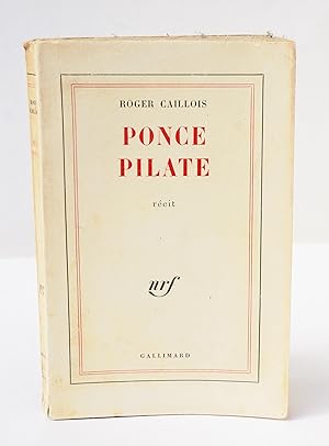 Image du vendeur pour Ponce Pilate. Rcit mis en vente par Librairie-Galerie Emmanuel Hutin