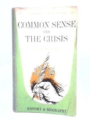 Seller image for Common Sense and The Crisis for sale by World of Rare Books