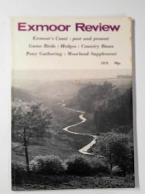 Immagine del venditore per Exmoor Review: the journal of the Exmoor Society, vol. 19 1978 venduto da Cotswold Internet Books
